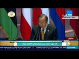 القمة العربية - كلمة بأن كى مون أمين عام الأمم المتحدة فى القمة العربية فى دورتها الـ 26
