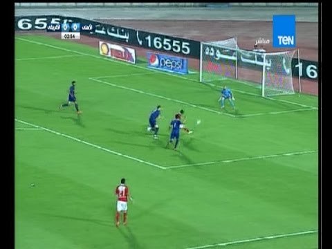 ستاد TEN - أحمد عبد الظاهر يهدر فرصة الهدف الأول للنادى الأهلى .. الافريقى يضيع هدف التقدم