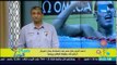 صباح الورد - أحمد كرم بطل مصر فى السباحة يحتل المركز الرابع فى بطولة العالم بروسيا