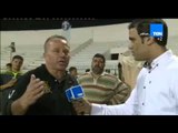 ستاد TEN - شوقى غريب : انا سعيد باداء احمد حسن و بقول للادارة تصبر علية شوية