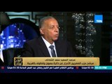البيت بيتك - محمد الشاذلى : نتوقع زيادة عدد المقاعد فى المرحلة الثانية لامتلاكنا برنامج انتخابي قوى