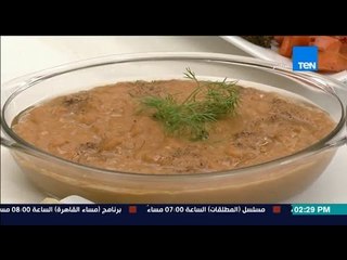 مطبخ 10/10 - الشيف أيمن عفيفي - الشيف ميساء راغب - طريقة عمل الكشك الصعيدي