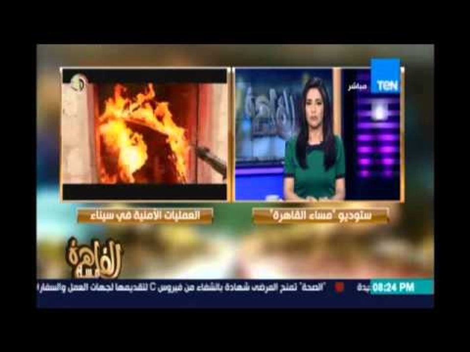 مساء القاهرة - تفاصيل مواجهات القوات المسلحة مع هجوم بشمال سيناء