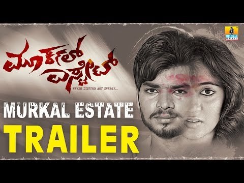 Murkal Estate Theatrical Trailer | New Kannada Movie 2018