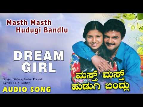 Masth Masth Hudugi Bandlu - Dream Girl | Audio Song | Giri Dwarakeesh, Ashika