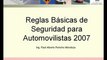 REGLAS BASICAS DE SEGURIDAD PARA AUTOMOVILISTAS