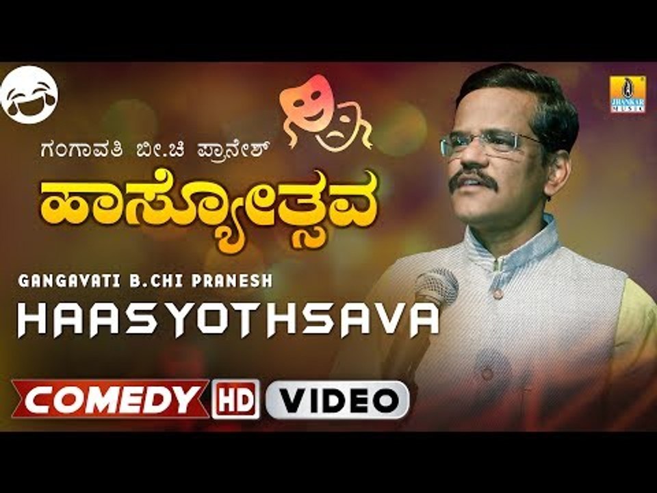 Hasyothsava by "Gangavathi Pranesh" | Kannada Standup Comedy | Junior ಬೀchi
