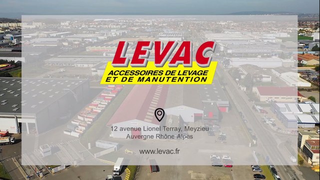 Levac, accessoires de levage, manutention et sécurité à Meyzieu.