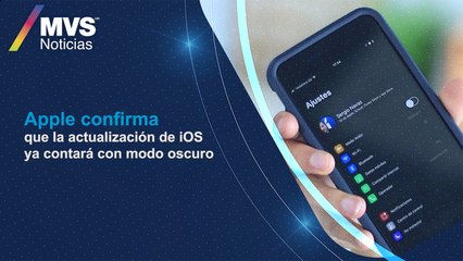 Apple confirma que la actualización de iOS ya contará con modo oscuro
