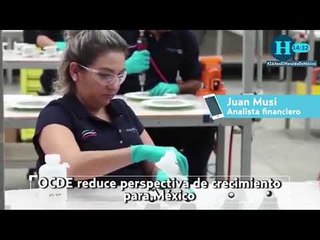 OCDE reduce perspectiva de crecimiento para México a 1.6%