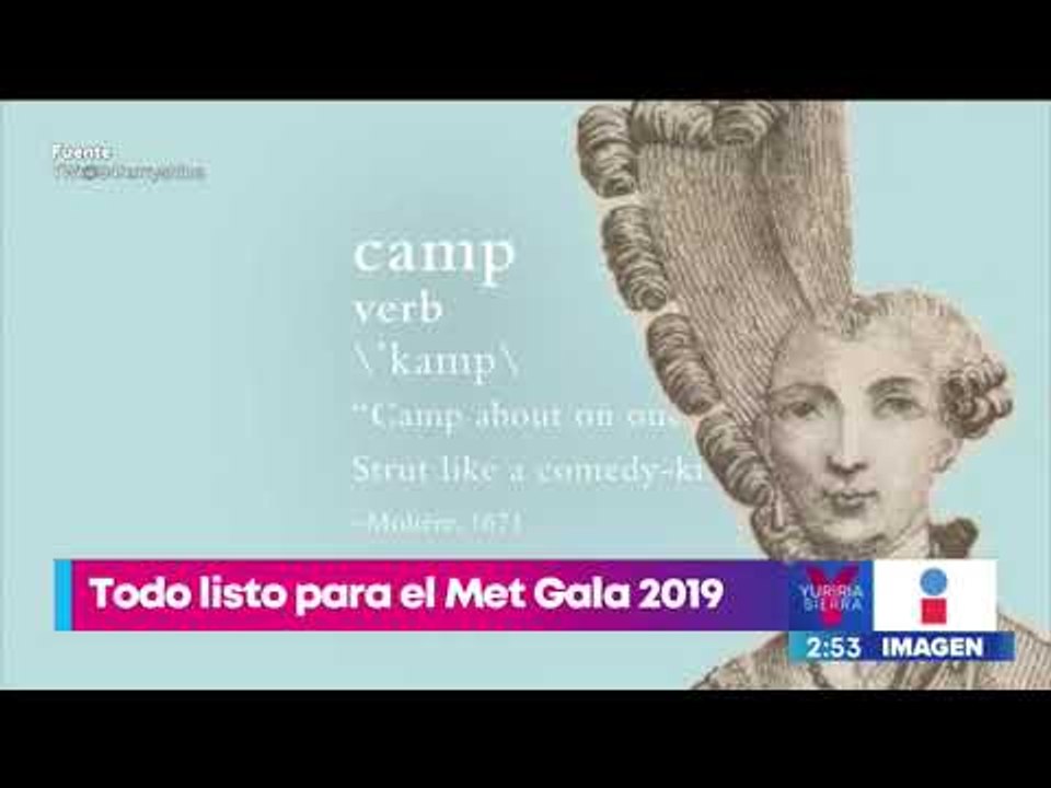 Todo lo que debes saber de la MET Gala 2019 | Noticias con Yuriria Sierra