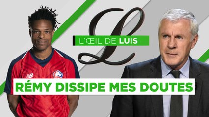 L'Oeil de Luis : "Loïc Rémy est bien de retour !"