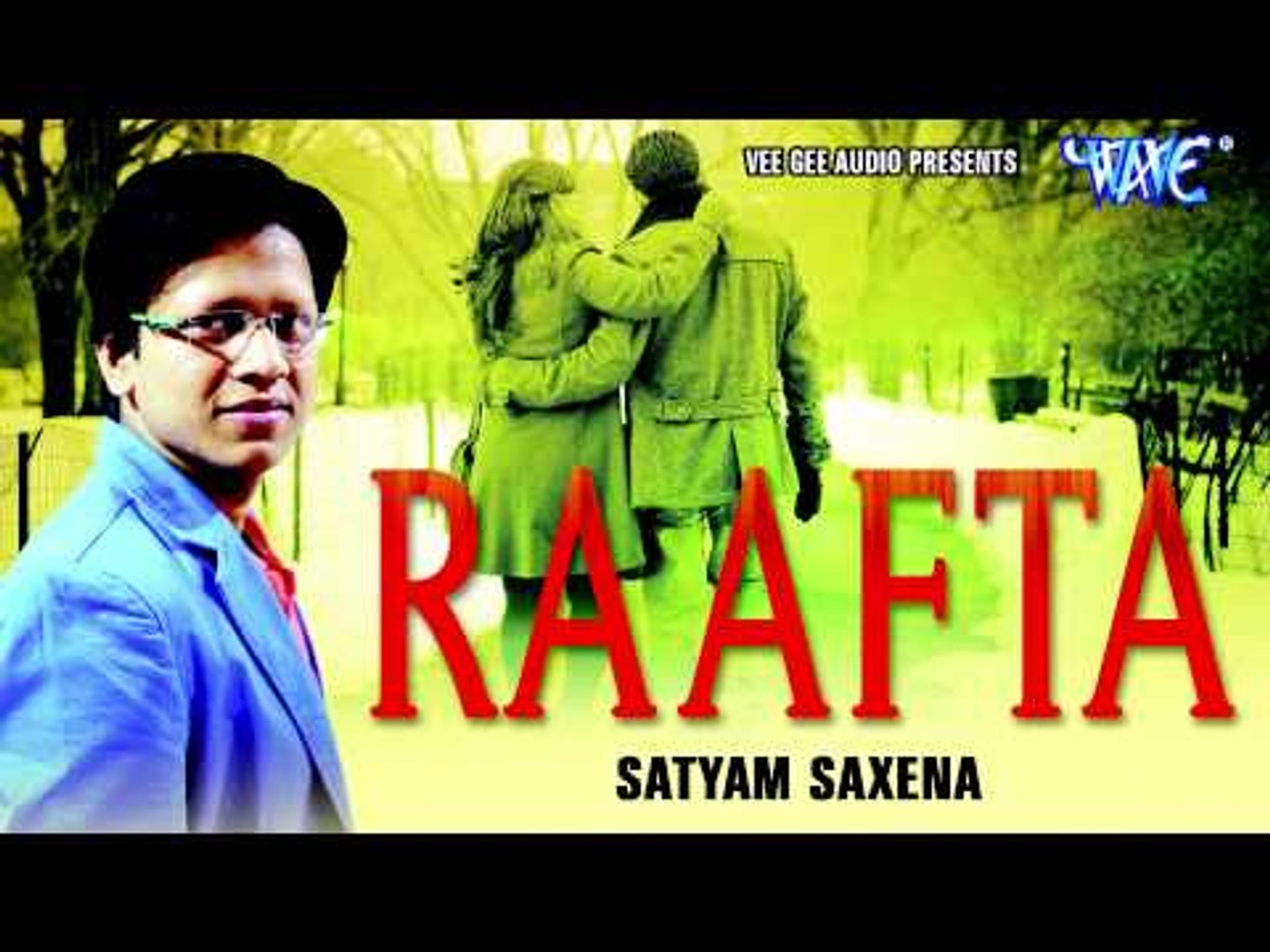 Hindi Love Song - सफर || RAAFTA || Satyam Saxena || Hindi Romatic Song
