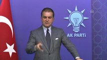 AK Parti Sözcüsü Çelik: 