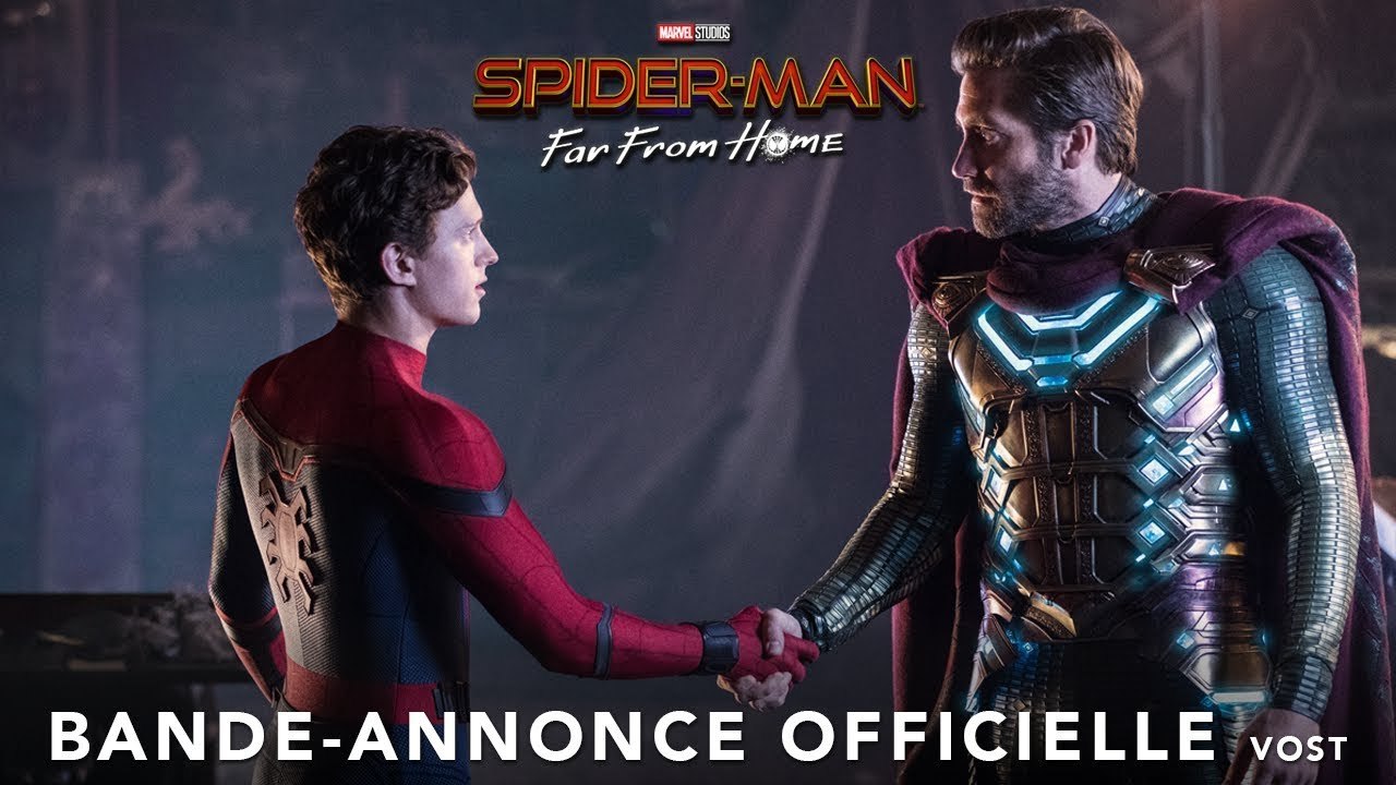 Spider-Man : Far From Home - Bande-annonce officielle (VF)