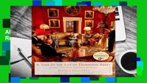 Library  A Year in the Life of Downton Abbey: Seasonal Celebrations, Traditions, and Recipes -