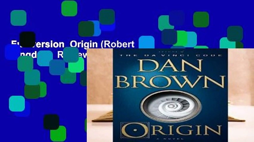 Full version  Origin (Robert Langdon)  Review