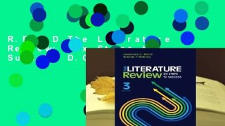 R.E.A.D The Literature Review: Six Steps to Success D.O.W.N.L.O.A.D