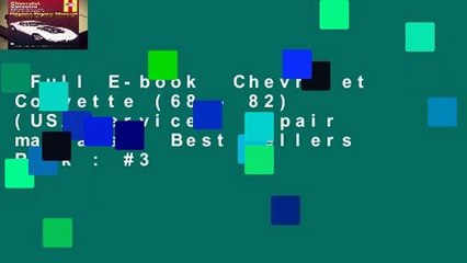 Full E-book  Chevrolet Corvette (68 - 82) (USA service   repair manuals)  Best Sellers Rank : #3