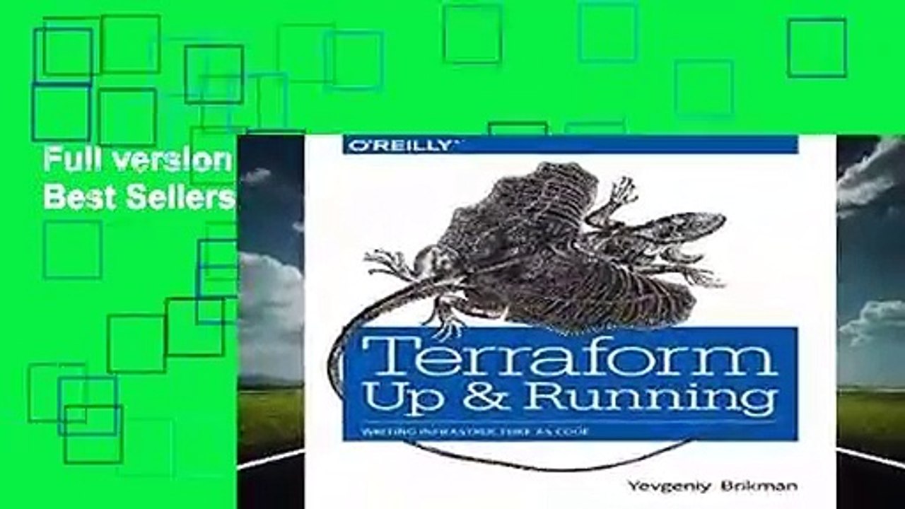 Full version  Terraform - Up and Running  Best Sellers Rank : #5