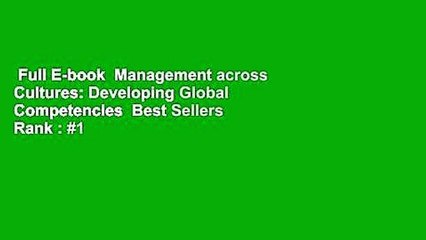 Full E-book  Management across Cultures: Developing Global Competencies  Best Sellers Rank : #1