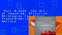 Full E-book  The Art of Coaching: Effective Strategies for School Transformation  Best Sellers