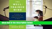 R.E.A.D The Well-Trained Mind: A Guide to Classical Education at Home D.O.W.N.L.O.A.D