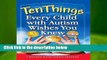 R.E.A.D Ten Things Every Child with Autism Wishes You Knew D.O.W.N.L.O.A.D