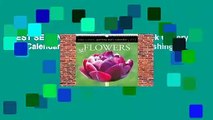[BEST SELLING]  Flowers Page-A-Week Gallery Wall Calendar 2019 by Workman Publishing