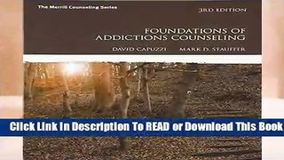 Full E-book Foundations of Addictions Counseling  For Trial