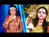 2017 की हिट देवी गीत - Darbar Pyara Mai Ka - He Mahadani Maa - Laxmi Dubey - Hindi Devi Geet 2017