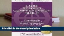 R.E.A.D The Powerscore LSAT Reading Comprehension Bible: 2019 Edition D.O.W.N.L.O.A.D