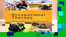 Full version  Pedretti s Occupational Therapy: Practice Skills for Physical Dysfunction, 8e