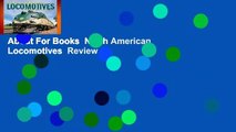 About For Books  North American Locomotives  Review