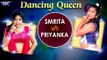 हीरोइन का डांस मुकाबला || Dancing Queen || Smriti Sinha V/S Priyanka Pandit || Video JukeBOX