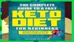 R.E.A.D The Complete Guide To A Fast Keto Diet For Beginners: Ketogenic Recipes and Meal Plans For
