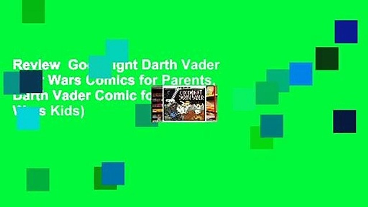 Review  Goodnight Darth Vader (Star Wars Comics for Parents, Darth Vader Comic for Star Wars Kids)