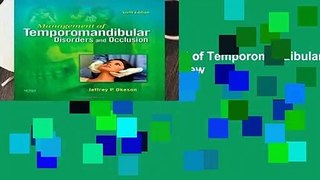 About For Books  Management of Temporomandibular Disorders and Occlusion,  Review