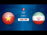 FULL | U19 VIỆT NAM vs U19 IRAN | Vòng loại 2 giải bóng đá U19 nữ châu Á 2019