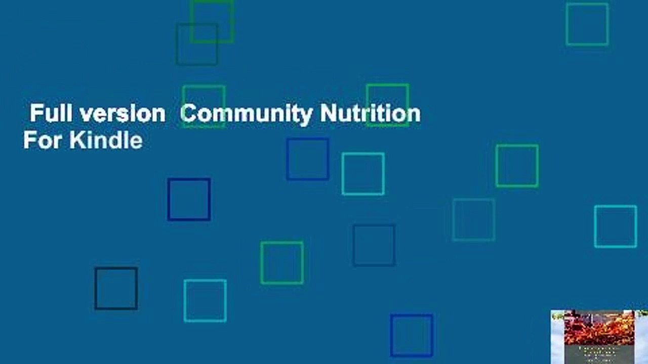 Full version  Community Nutrition  For Kindle