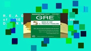 R.E.A.D 5 lb. Book of GRE Practice Problems D.O.W.N.L.O.A.D