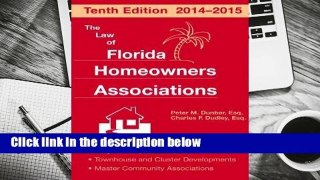 R.E.A.D The Law of Florida Homeowners Associations D.O.W.N.L.O.A.D