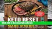 R.E.A.D The Keto Reset Diet Cookbook: 150 Low-Carb, High-Fat Ketogenic Recipes to Boost Weight