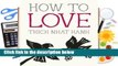 Library  How to Love (Mindfulness Essentials, #3) - Thich Nhat Hanh