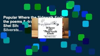 Popular Where the Sidewalk Ends: the poems & drawings of Shel Silverstein - Shel Silverstein