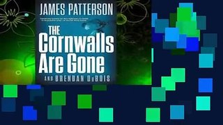 Popular to Favorit  The Cornwalls Are Gone by James Patterson