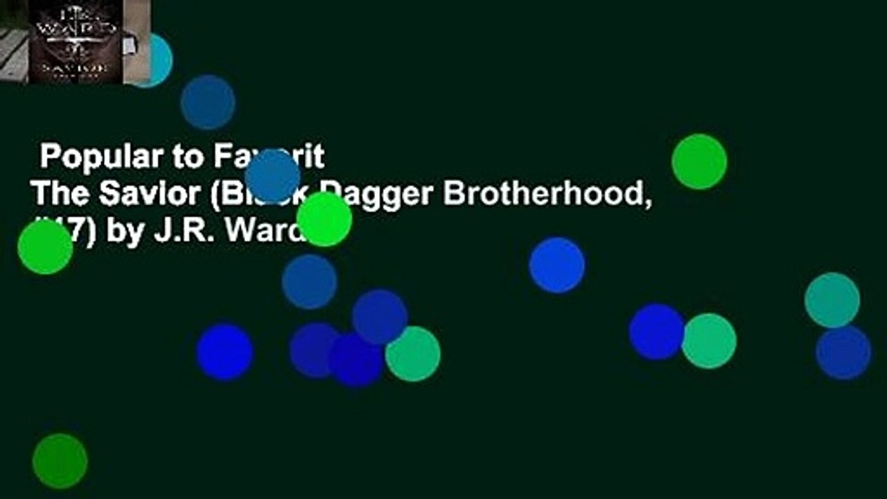 Popular to Favorit  The Savior (Black Dagger Brotherhood, #17) by J.R. Ward