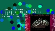 [MOST WISHED]  The Spirit of Haida Gwaii: Bill Reid's Masterpiece by Ulli Steltzer