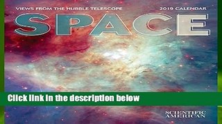R.E.A.D Space Views from the Hubble Telescope 2019 Wall Calendar D.O.W.N.L.O.A.D