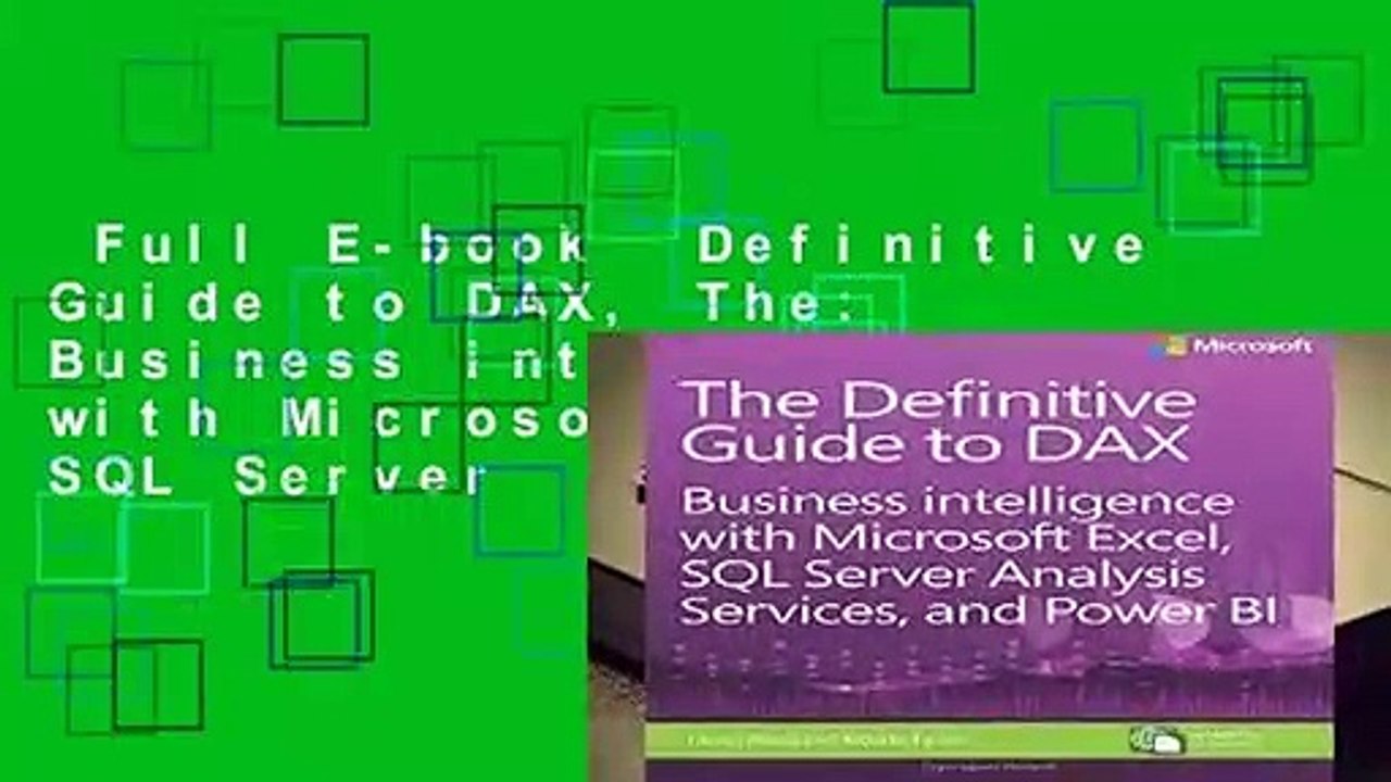 Full E-book  Definitive Guide to DAX, The: Business intelligence with Microsoft Excel, SQL Server